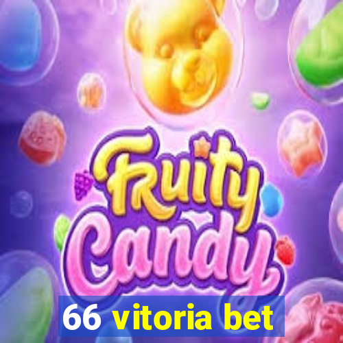 66 vitoria bet