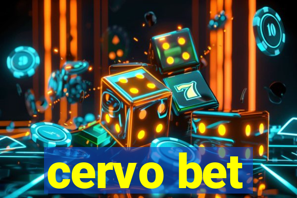 cervo bet