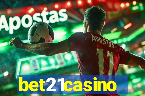 bet21casino