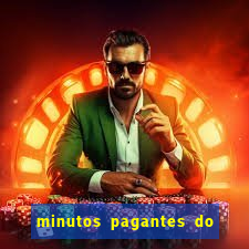 minutos pagantes do fortune tiger hoje