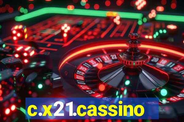 c.x21.cassino