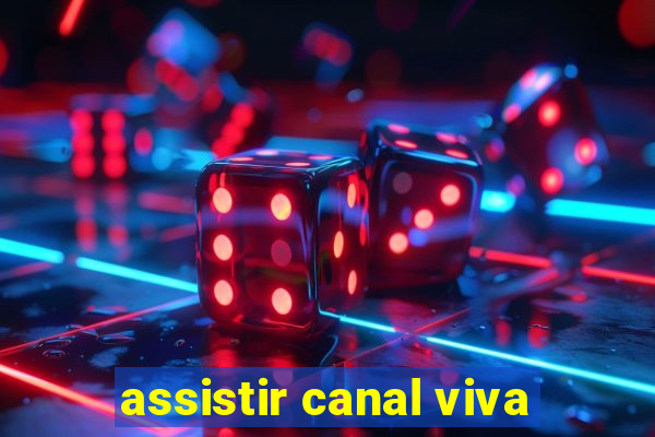 assistir canal viva