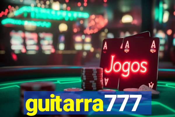 guitarra777