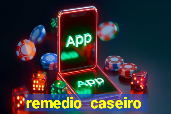 remedio caseiro para diabete