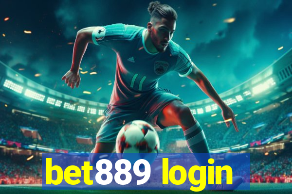 bet889 login