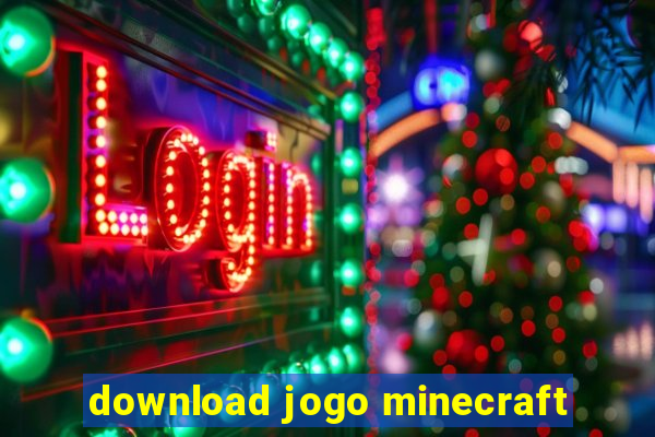 download jogo minecraft