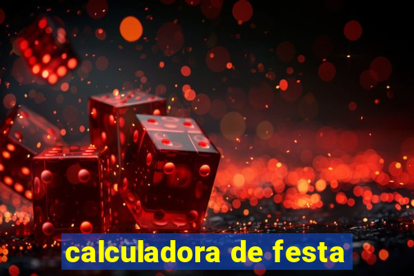 calculadora de festa