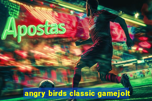 angry birds classic gamejolt