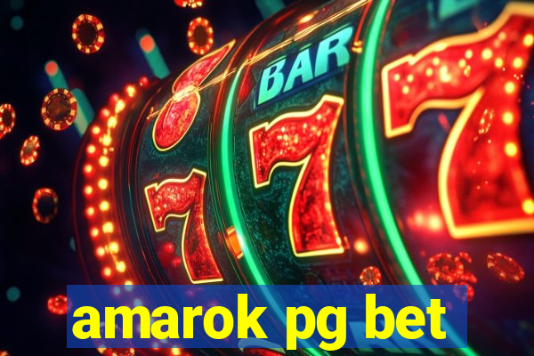 amarok pg bet