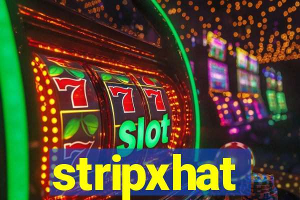 stripxhat