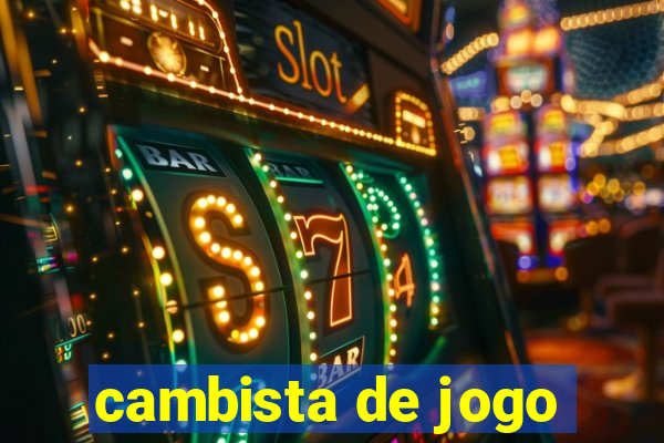 cambista de jogo