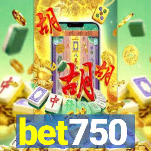 bet750