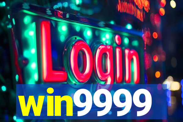 win9999