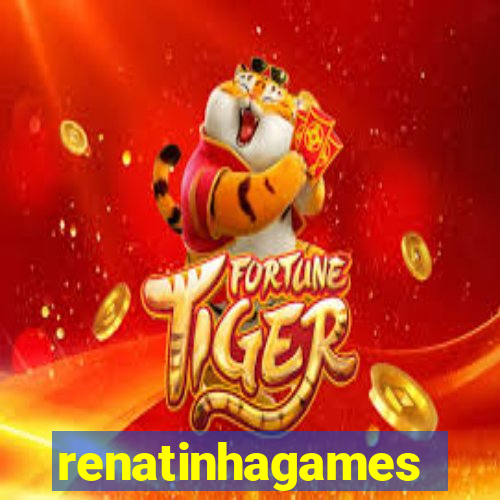 renatinhagames