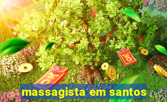 massagista em santos