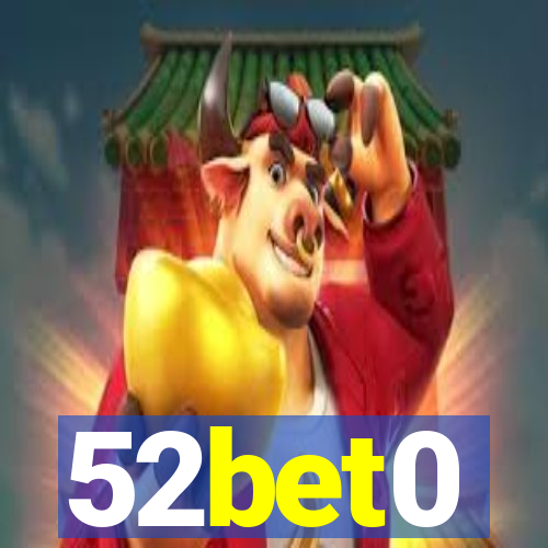 52bet0