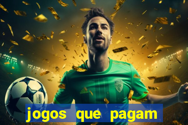 jogos que pagam via pix sem depositar