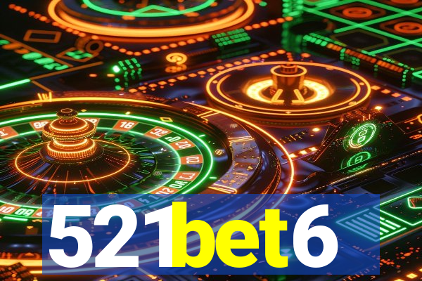 521bet6