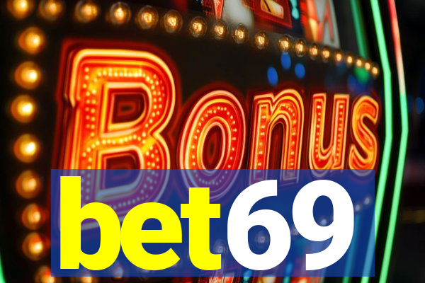 bet69