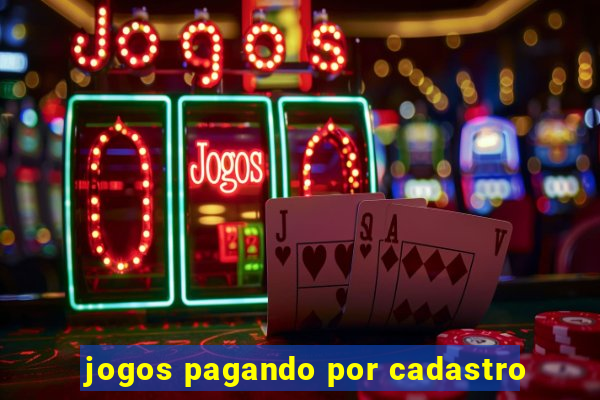 jogos pagando por cadastro