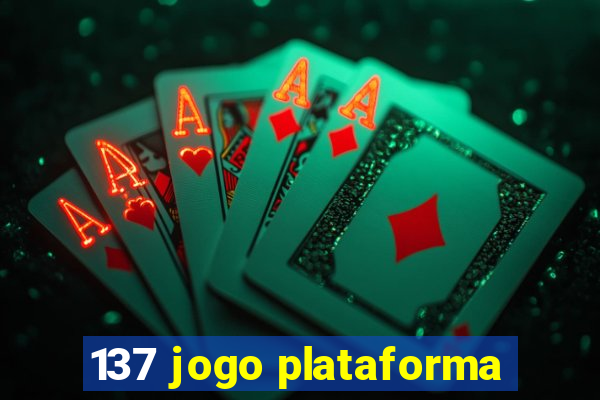 137 jogo plataforma