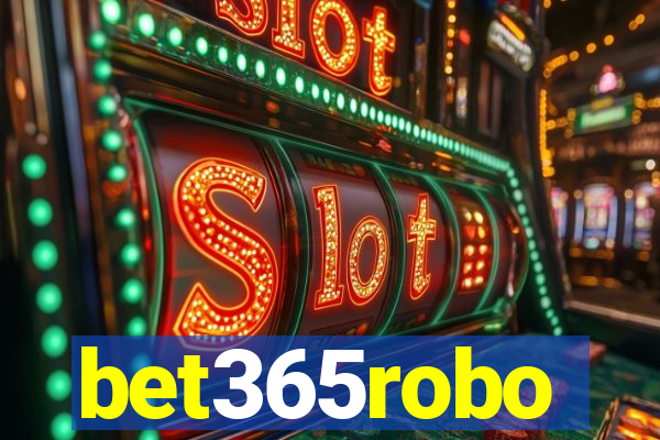 bet365robo