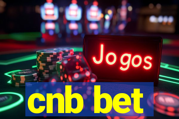 cnb bet