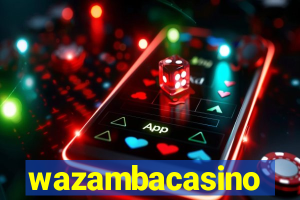 wazambacasino