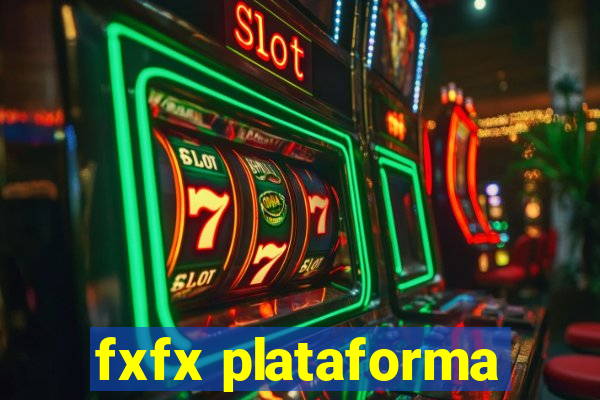 fxfx plataforma