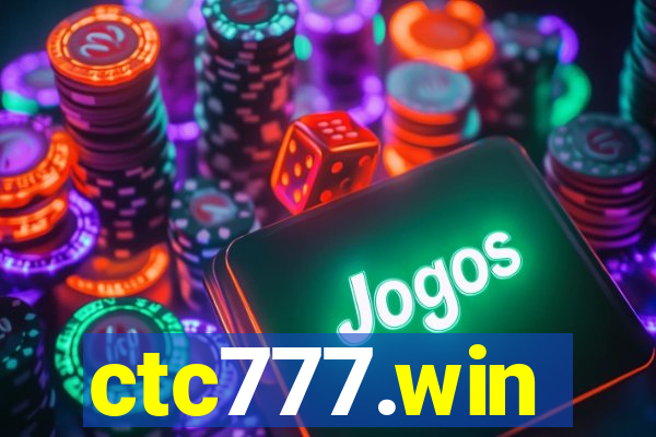 ctc777.win