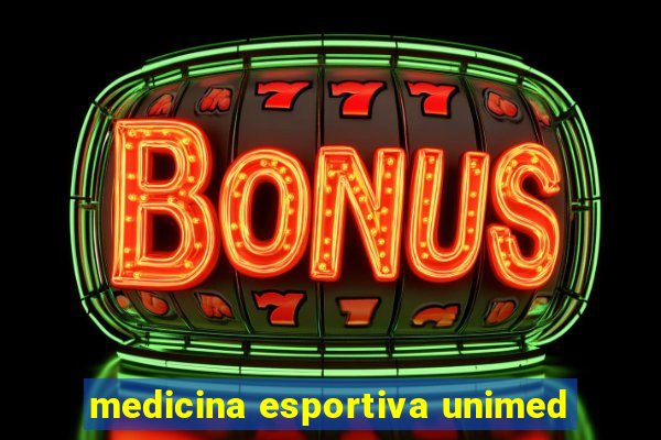 medicina esportiva unimed