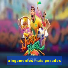 xingamentos mais pesados