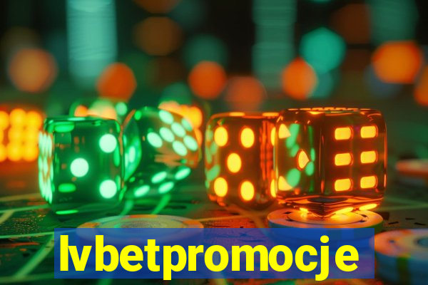 lvbetpromocje