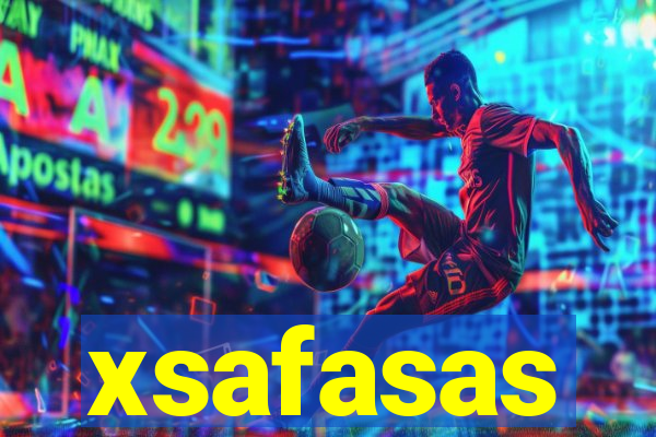 xsafasas