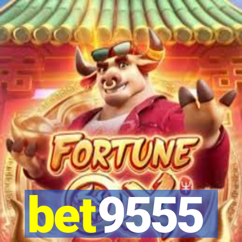 bet9555