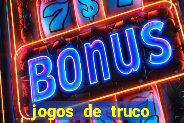 jogos de truco online valendo dinheiro