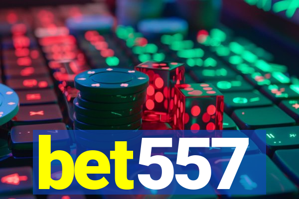 bet557