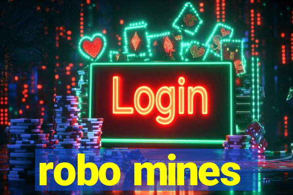 robo mines