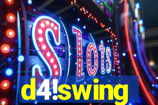 d4!swing