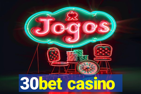 30bet casino