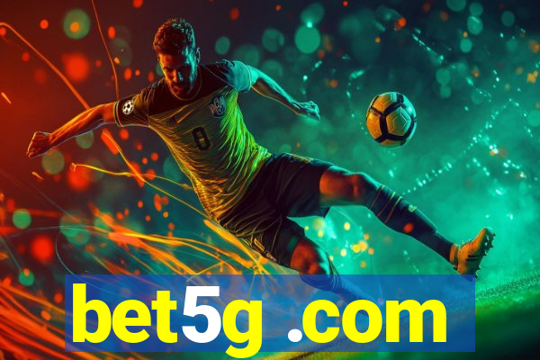 bet5g .com