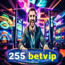 255 betvip