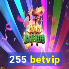 255 betvip