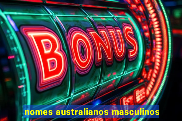 nomes australianos masculinos