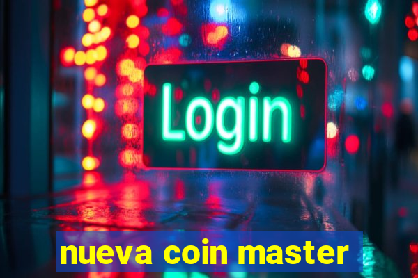 nueva coin master