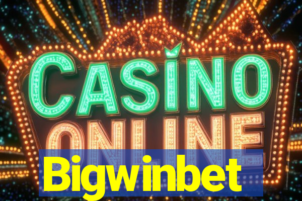 Bigwinbet