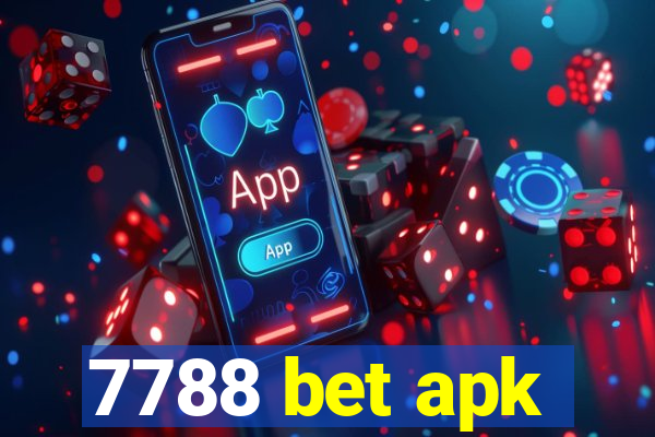 7788 bet apk