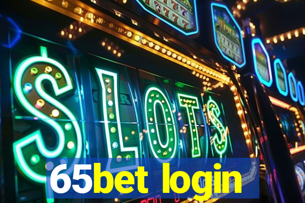 65bet login