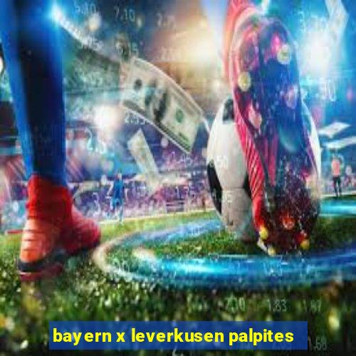 bayern x leverkusen palpites