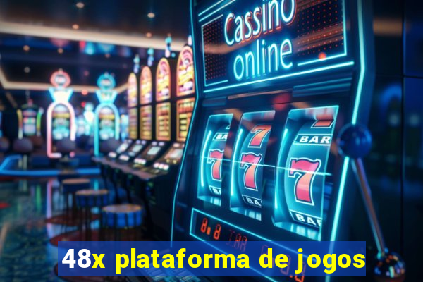 48x plataforma de jogos